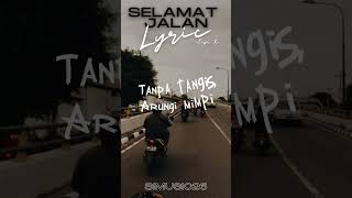 Download lagu Selamat Jalan - Tipe-X #viral #lyrics #vidoeshort #video #tipex mp3