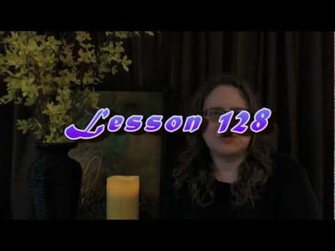 ACIM Workbook Keys - Lesson 128