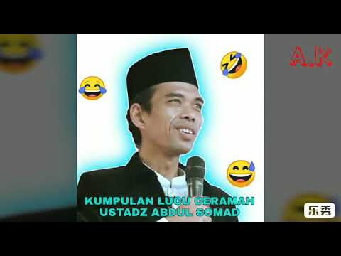 <p>Kumpulan Ceramah Lucu Ustadz Abdul Somad (PART 1)</p>
<p>Sumber video ini di ambil dari youtube dan instagram, semoga video ini menghibur serta mendapatkan hikmah dan berkah dari Allah SWT...Aamiin.</p>
<p>Ustadz Abdul Somad Official youtube.com/channel/UClvc6c04-xEYKFFyeP3yjKA</p>
<p>Solusi Umat Official youtube.com/channel/UCjXYAYQ7GInIimbP8JWnSxg</p>
<p>Tafaqquh Video Official youtube.com/user/TAFAQQUHVIDEO</p>
<p>TamanSurga.Net Official youtube.com/channel/UCbPuMxeW8On6N0Veb3Fxjmw</p>
<p>IG Ustadz Abdul Somad instagram.com/p/Bz_6Ds0n0Hf/?igshid=c9s5u68qyox2</p>
<p>Maaf jika videonya kurang jelas karena baru belajar mengedit, terimakasih atas perhatiannya.</p>
<p>Kumpulan Ceramah Lucu Ustadz Abdul Somad (PART 1)</p>
<p>Sumber video ini di ambil dari youtube dan instagram, semoga video ini menghibur serta mendapatkan hikmah dan berkah dari Allah SWT...Aamiin.</p>
<p>Ustadz Abdul Somad Official youtube.com/channel/UClvc6c04-xEYKFFyeP3yjKA</p>
<p>Solusi Umat Official youtube.com/channel/UCjXYAYQ7GInIimbP8JWnSxg</p>
<p>Tafaqquh Video Official youtube.com/user/TAFAQQUHVIDEO</p>
<p>TamanSurga.Net Official youtube.com/channel/UCbPuMxeW8On6N0Veb3Fxjmw</p>
<p>IG Ustadz Abdul Somad instagram.com/p/Bz_6Ds0n0Hf/?igshid=c9s5u68qyox2</p>
<p>Maaf jika videonya kurang jelas karena baru belajar mengedit, terimakasih atas perhatiannya.</p>