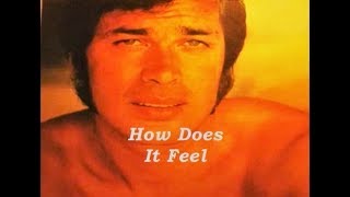 HOW DOES IT FEEL (WITH LYRICS) = ENGELBERT HUMPERDINCK