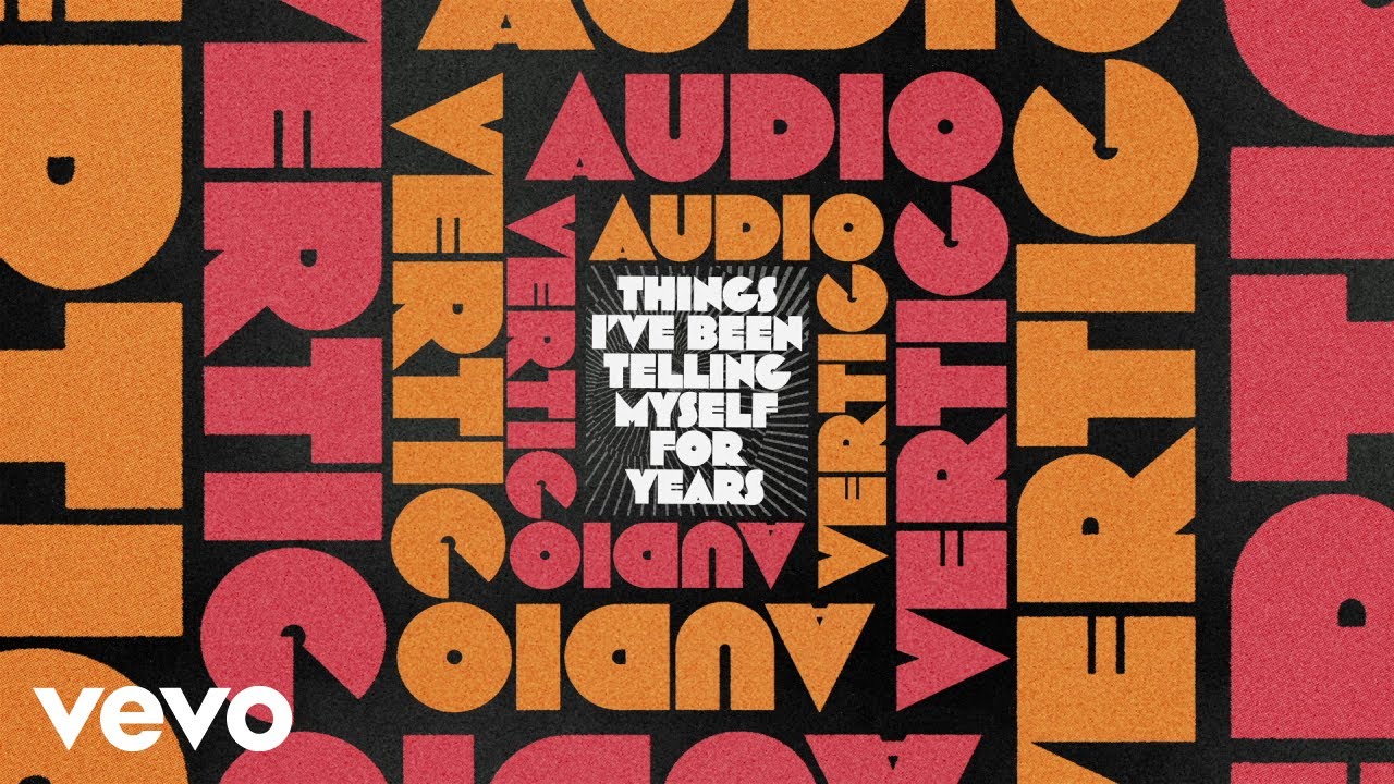 Elbow - Things I've Been Telling Myself For Years