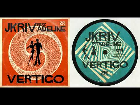 JKriv feat. Adeline - Vertigo (Original Club Mix)