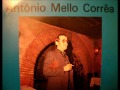 António Mello Corrêa -- Tempos de Outrora (Fado Dois Tons)