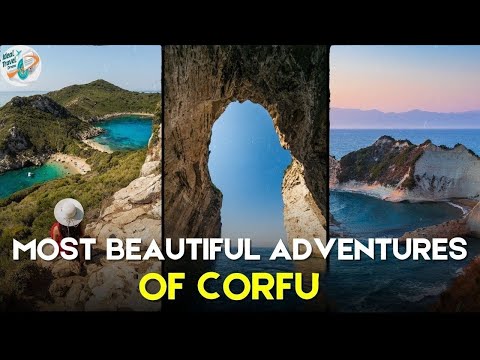 Top 40 Must-Do Adventures in Corfu 2025 - Vol. 1