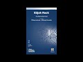 Elijah Rock (SAB), arr. Tiffany Jackson and Michael Yannette – Score & Sound
