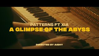 Cover art for A Glimpse of the Abyss - Patterns ft. Xia