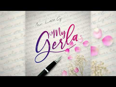 Mr Latin G - My Gerla (Video Oficial)