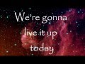 Owl City - Live it up ( Lyrics ) 