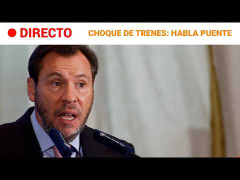 🔴DIRECTO | Rueda de prensa tras el accidente ferroviario