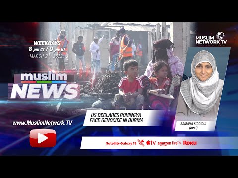 Muslim News - Mar 21, 2022