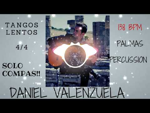 TANGOS LENTOS👏🏼 👏🏼 👏🏼 VELOCIDAD 138 BPM SOLO COMPAS PARA ESTUDIAR O GRABAR
