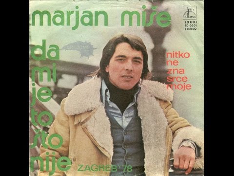 Marjan Miše – Nitko Ne Zna Srce Moje *1978* /// *vinyl*