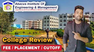 Abacus Institute Of Engineering & Management College Review | WBJEE/JELET | Fee/Placement & Cutoff.