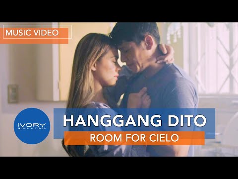 Room for Cielo - Hanggang Dito (Official Music Video)
