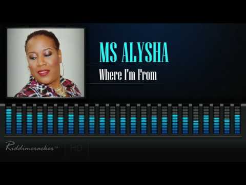 Ms Alysha - Where I'm From [Soca 2017] [HD]