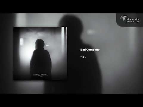 Tiikk - Bad Company (2022) | Future Garage