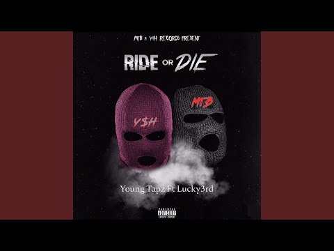 Ride or Die (feat. Lucky3rd)