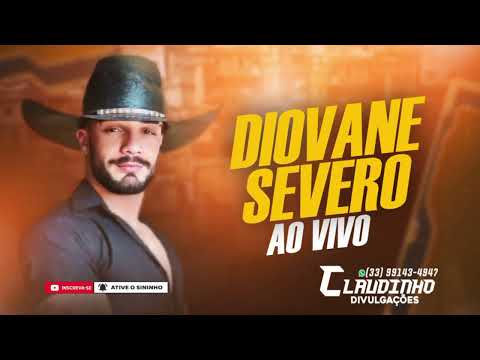 DIOVANE SEVERO - AO VIVO SHOW CONTAGIANTE @ClaudinhoDivulgacoesOfcial