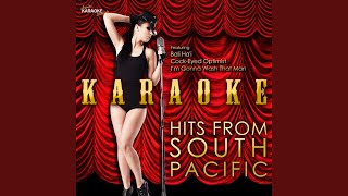 A Cock-Eyed Optimist (In the Style of South Pacific) (Karaoke Version)