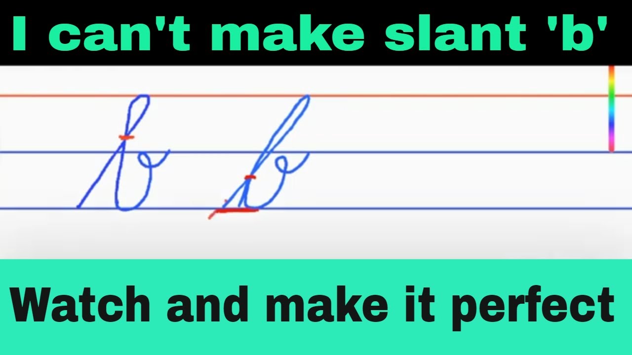 How to Write a Perfect Cursive ‘b’ | Step-by-Step Handwriting Guide