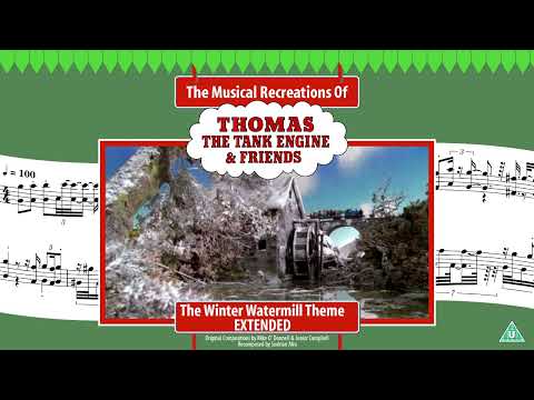 The Watermill Theme : Winter Variant - Extended (Series 2)