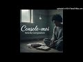 Nelo Na Composition Console Moi Me Consola Abi Muzik