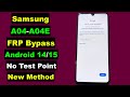 Samsung A04 A04E FRP Bypass 2025 Android 14 Samsung A04 A04E FRP Unlock 2025 Final Method