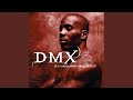 N***** Done Started Something - DMX - Topic N***** Done Started Something
