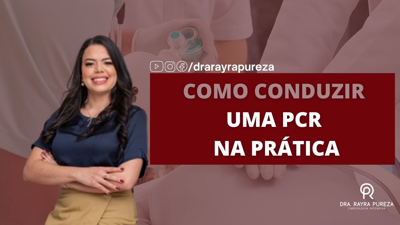 Como conduzir uma PCR na prática