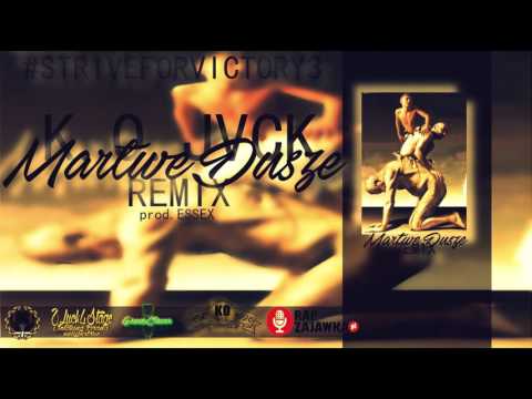 K.O.JVCK - Martwe Dusze remix (prod.ESSEX) [#STRIVEFORVICTORY3]