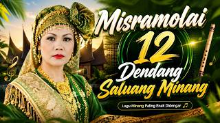 Download lagu Misramolai  - 12 Dendang Saluang Minang 3 - Dikijoknyo Juo, Singgalang Oyak Kapua mp3