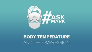 Body Temperature in Dive Computers? | #AskMark | @simplyscuba