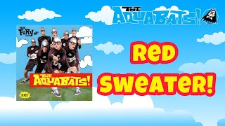 Red Sweater! - The Aquabats! [Letra en Español]