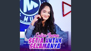 Download lagu Setia Untuk Selamanya mp3