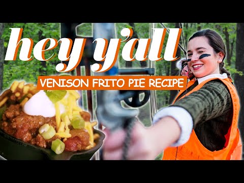 Venison Frito Pie Recipe | Ivy Goes Hunting | Hey Y'all