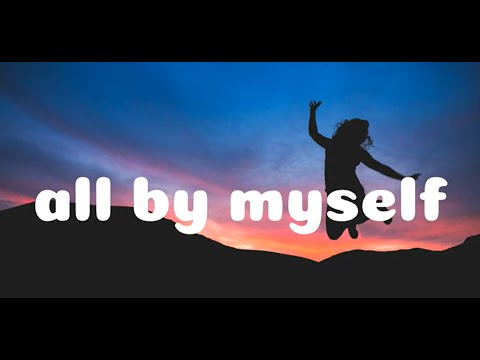 Alok, Sigala, & Ellie Goulding - All By Myself (Lyrics)