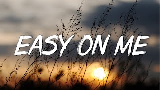 Easy One Me - Adele (Lyrics) || Olivia Rodrigo, Taylor Swift, Charlie Puth (Mix Lyrics)