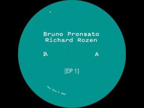 Bruno Pronsato & Richard Rozen – EP 1 (Logistic Records, Feb 23, 2026) [Minimal / Tech House]
