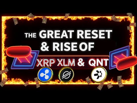 🚨The Great Reset and Rise of XRP XLM & QNT!