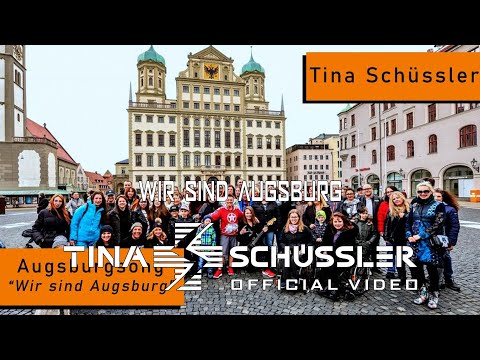Tina Schüssler - Augsburgsong "Wir sind Augsburg" (Official Music Video)