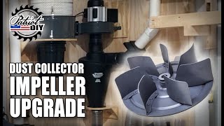 Upgrade Your Dust Collection!