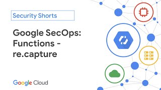 Google SecOps: Functions: re.recapture