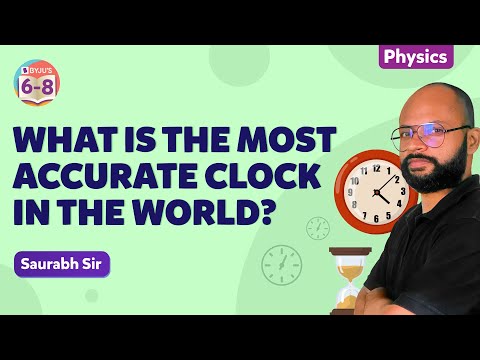 Which is the Most Accurate Clock in the World? | World's Most Accurate Clock | BYJU'S