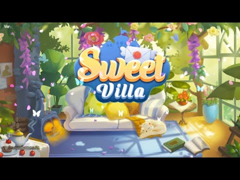 Sweet Villa Gameplay Android | New Game