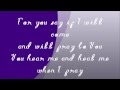 Pray by Rebecca St. James with lyrics