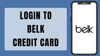 Belk Credit Card Login | How To Sign In To Belk Credit Card (2023)