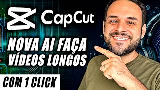 NEW CAPCUT AI CREATE LONG VIDEOS WITH 1 CLICK I REVEALED EVERYTHING