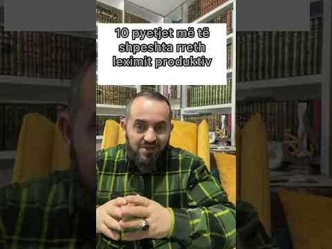 Si të kem një lexim produktiv ? hoxhë Lulzim Susuri