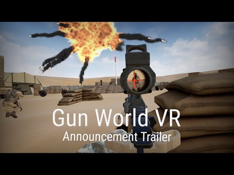 Let's get into GunWorld VR - Gun World VR Official Trailer and showcase