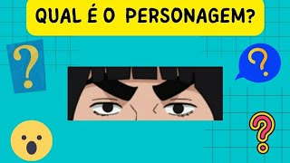 Quiz: Qual é o personagem?